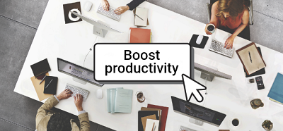 Boost productivity