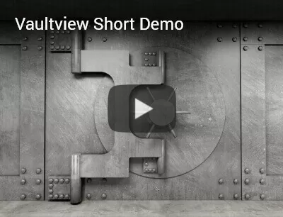 Vaultview Short Demo
